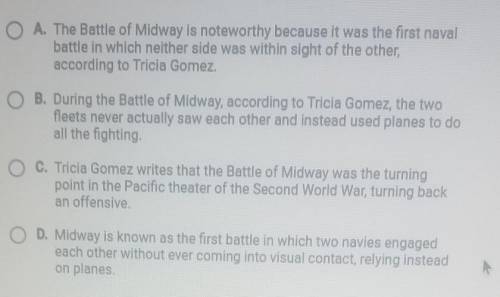 Read the passage and then answer the question:

The Battle of Midway was the turning point in the