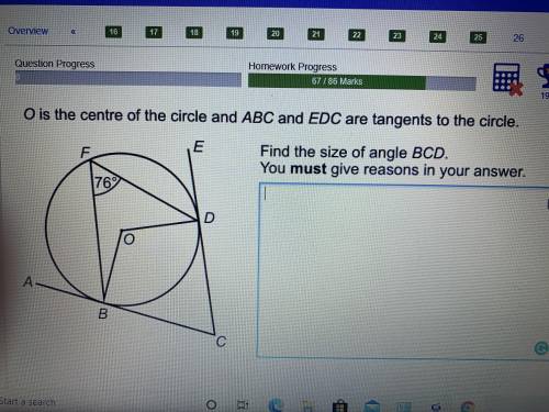 O is the centre of the circle and ABC and EDC are tangents to the circle. Find the size of angle BC