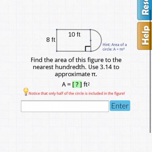 Find the area of this figure to the nearest hundredth use 3.14 to approximate pi A=? ft squared

P