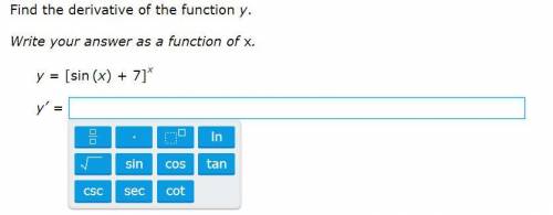PLEASE ANSWER QUICKLY Write your answer as a function of x.y=[sin(x)+7]x