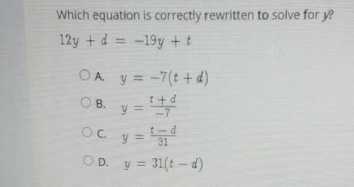 Which equation is correctly solved for y