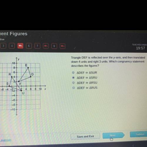 Triangle DEF is reflected over the y-axis, and then translated

down 4 units and right 3 units. Wh