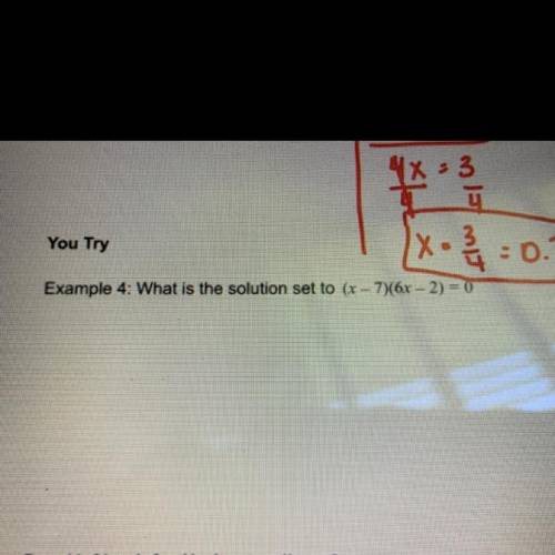 What is the solution SET to (x-7)(6x-2)=0