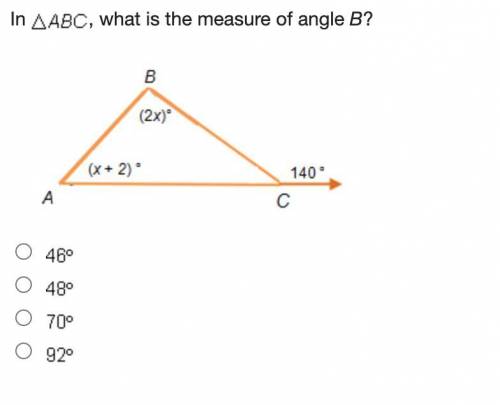 In Triangle A B C, what is the measure of angle B?

I WILL GIVE BRAINLIEST!!!
Triangle A B C. Angl