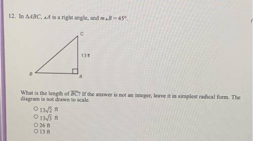 In triangle ABC, angle A is a right angle, and measure of angle B = 45 degrees.

 What is the leng