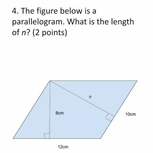 Pls help.
The figure below (picture) is a parallelogram. 
What is the length of n?