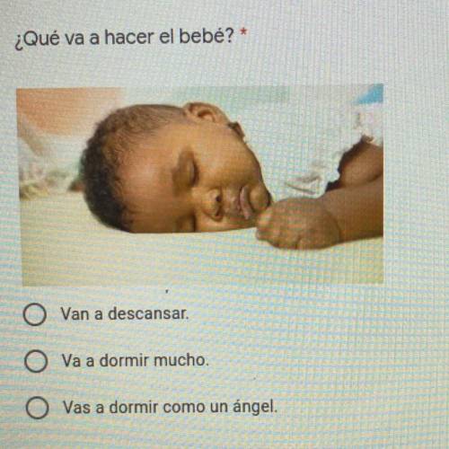 ¿Qué va a hacer el bebé?