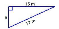 Which equation can be used to find the unknown length, a, in this triangle? a² + 15² = 17² 15² + 17