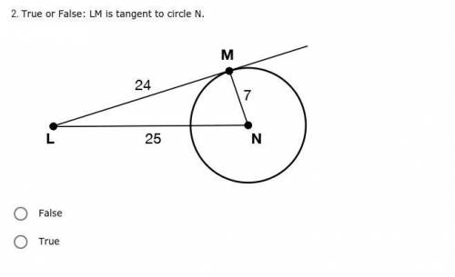 *answer please!!* True or False: LM is tangent to circle N.