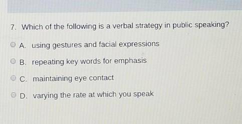 Which of the following is a verbal strategy in public speaking?