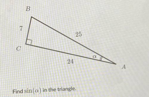 B
7
25
C
24
A
Find sin(cx) in the triangle.