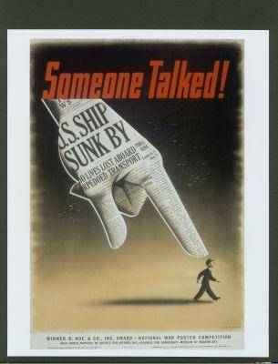 This World War II poster was designed to encourage Americans to avoid sharing information that coul