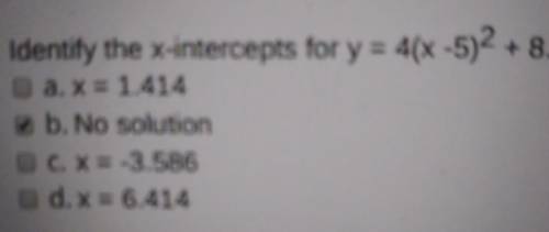 Part 2. identify the x intercepts fory = 4(x-5)^2+8