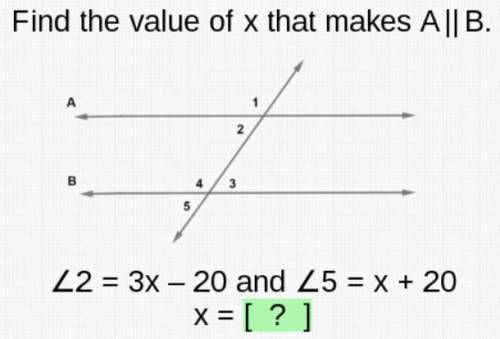 What is the value of X that makes A parallel to B? WILL GIVE BRAINLIEST!