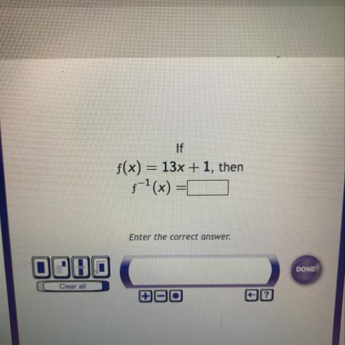 If
f(x) = 13x + 1, then
f-1(x) =