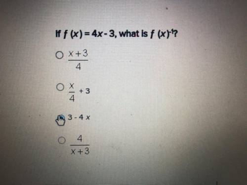 If f(x)=4x-3,what is f(x)^-1?