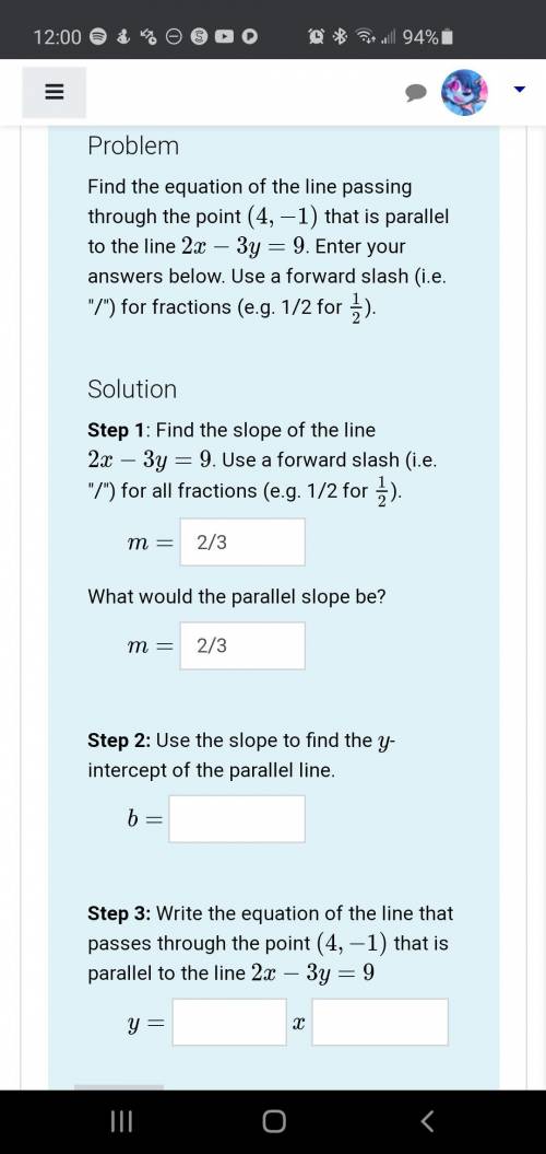 Find the equation of the line passing through the point (4,-1) that is parallel to the line