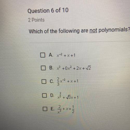 Which of the following are not polynomials?