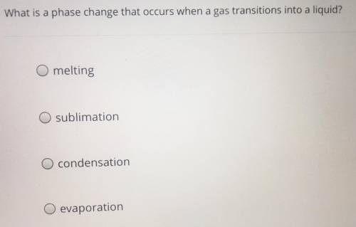 What is a phase change that occurs when a gas transition into a liquid?