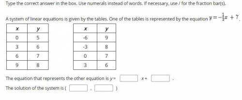 A system of linear equations is given by the tables. One of the tables is represented by the equati