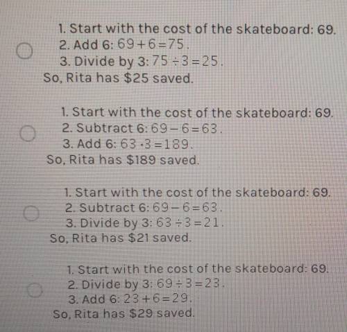 The skateboard Rita would like to buy cost $6 less than three times the amount she has saved the sk
