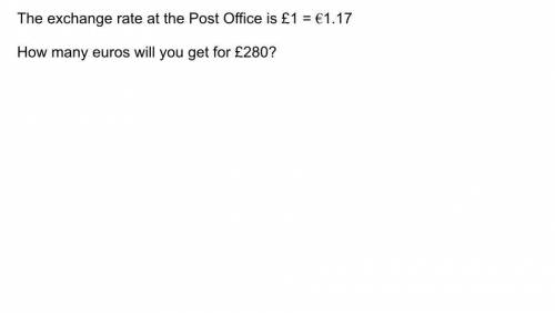 ..........................................what's the exchange rate at the post office is £1
