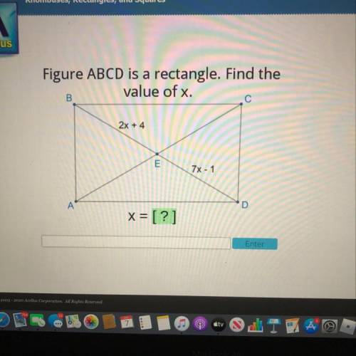 Figure ABCD is a rectangle.Find the value of x. help !!!