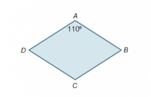 All sides are congruent in quadrilateral ABCD below.

Quadrilateral A B C D. Angle A is 110 degree