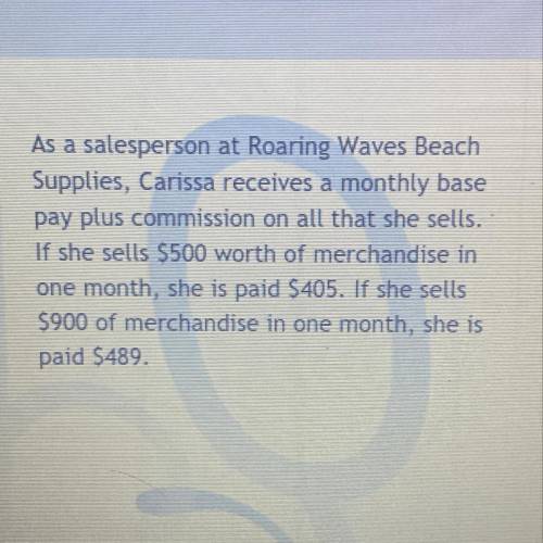 Find clarissa salary when she sells $1700 worth of merchandise￼.