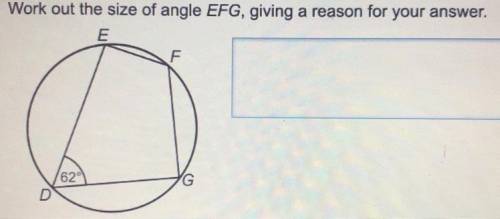 Work out the size of angle EFG, giving a reason for your answer.