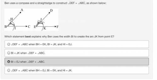 Ben uses a compass and a straightedge to construct ∠DEF ≅ ∠ABC, as shown below: The art shows two f