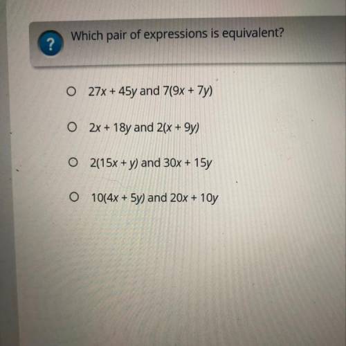 Which pair of expressions is equivalent?