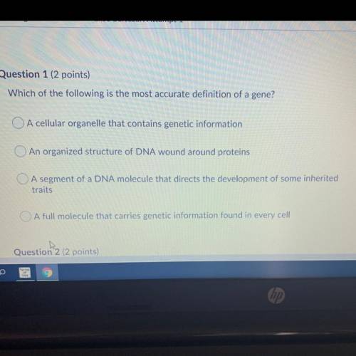 Which of the following is the most accurate definition of a gene?