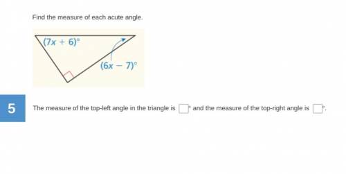 Find the measure of each acute angle. Thank you!