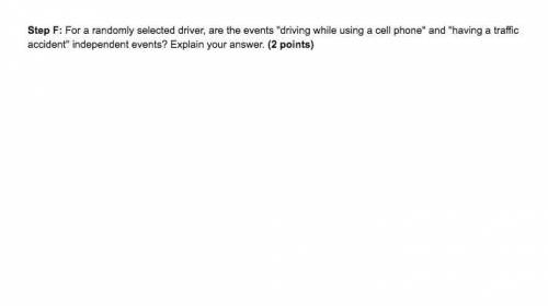 For a randomly selected driver, are the events driving while using a cell phone and having a tra