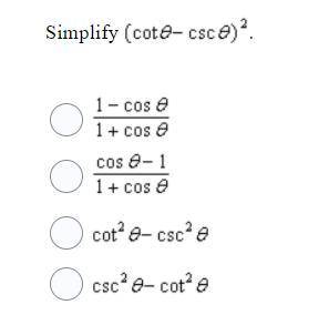 Simplify (cot0-csc0)2