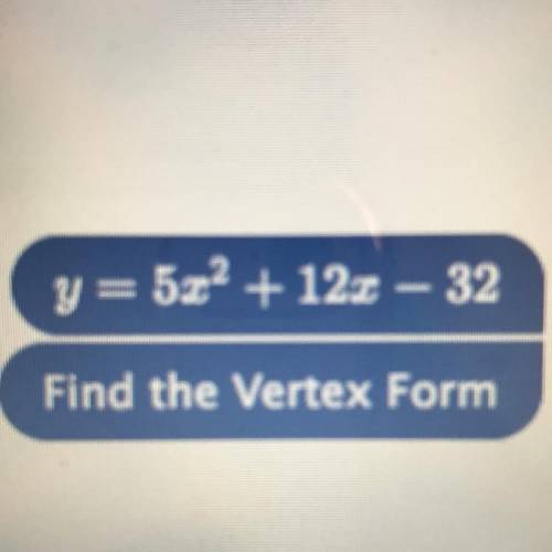 Find the vertex form
