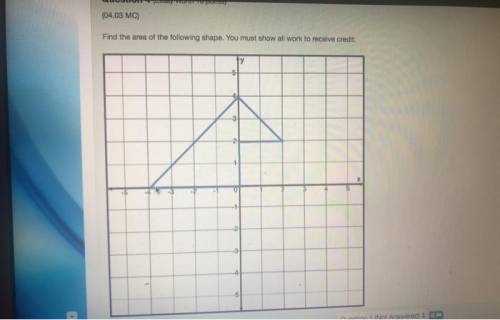 Find the area of the following shape you must show all work to receive credit
