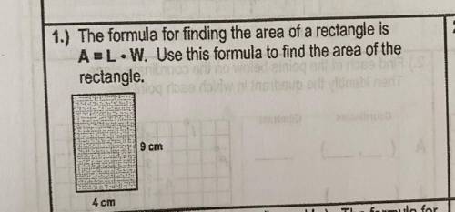 Please see attachment!!! The formula for finding the area of a rectangle is

A-L times W. Use this