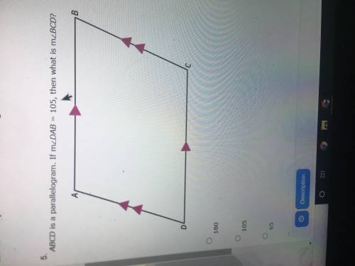 PLEASE HELP: ABCD is a parallelogram. If m DAB=105, then what is m BCD
