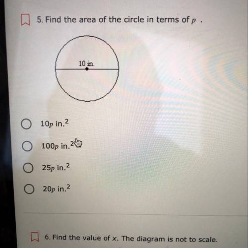 5. Find the area of the circle in terms of p
10 in.