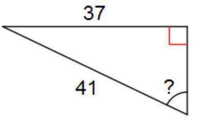 Find the measure of the indicated angle to the nearest degree.

PLEASE HELP ASAP 
Answers
A. 26
B.