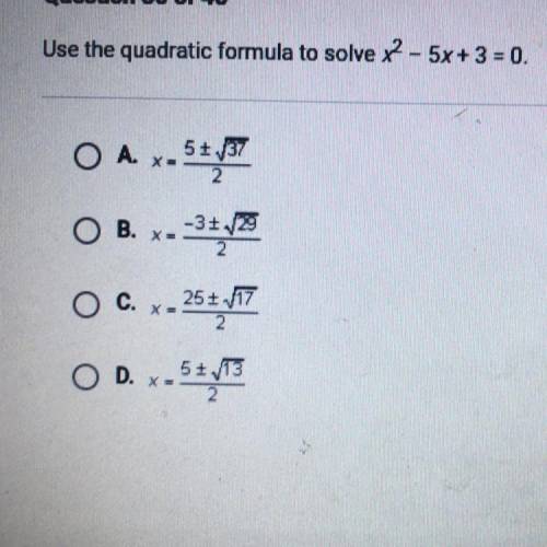Use the quadratic formula to solve x - 5x+3 = 0.