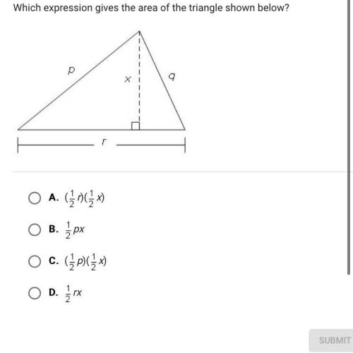 Which expression gives the area of the triangle shown below?

A.
(r)(x)
B.
px
C.
(p)(x)
D.
rx
