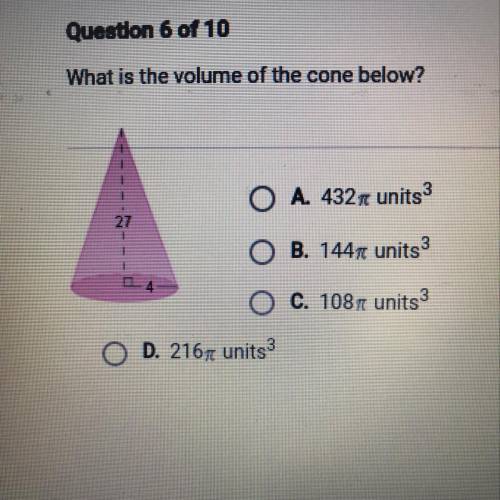 What is the volume of the cone below?

A. 432 units 3
B. 1447 units 3
C. 1087 units 3
D. 2167 unit