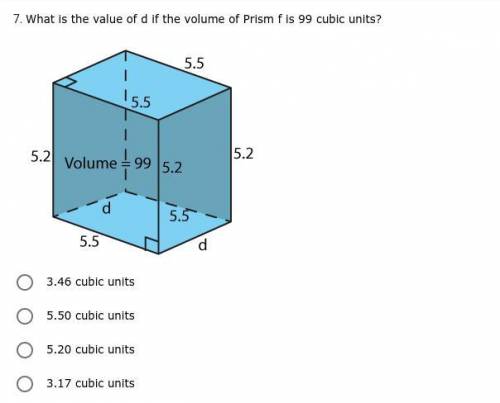 *PLEASE ANSWER* What is the value of d if the volume of Prism f is 99 cubic units?