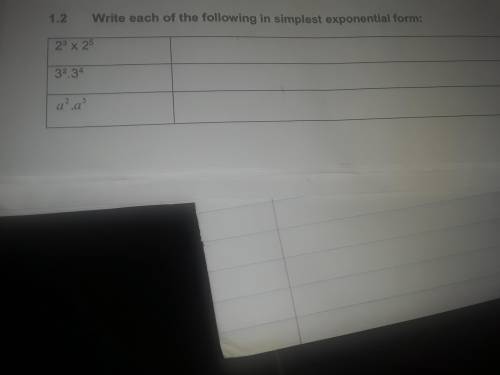 Write each of the following in the simplest exponential form please help