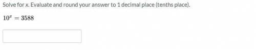 Solve for x. Evaluate and round your answer to 1 decimal place (tenths place). 10x=3588