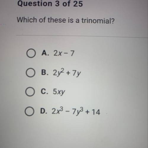 Which of these is a trinomial?