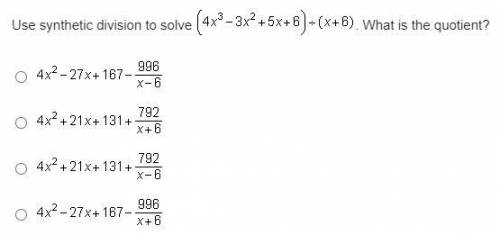 Use synthetic division to solve (4x^3-3x^2+5x+6) ÷ (x+6) . What is the quotient?